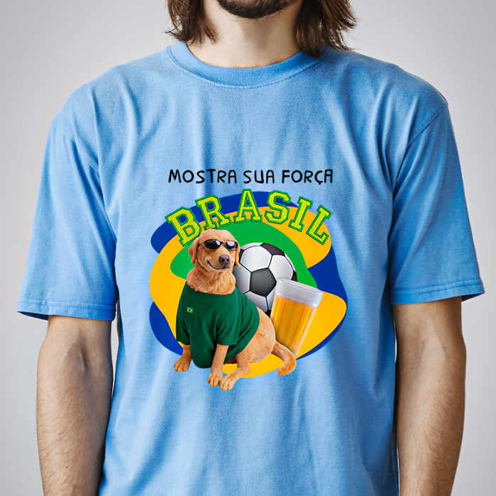 Camiseta MOSTRA SUA FORÇA BRASIL CACHORRO CARAMELO 100% Algodão Unissex Camisa Copa do Mundo Futebol