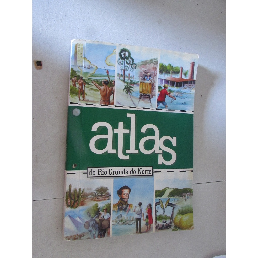 Livro: Atlas do Rio Grande do Norte 1º edição  Autor : Edilson Alves de Carvalho – José Lacerda Alves Felipe