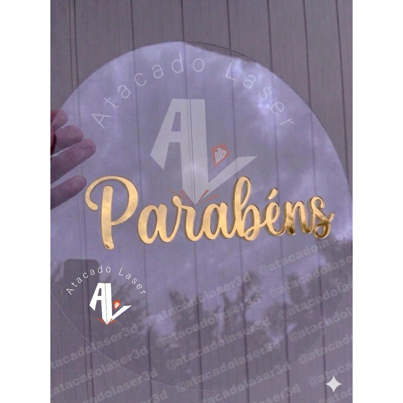 Placa de acrilico para decoracao de festa - Acrílico cristal + Acrílico espelhado Parabens