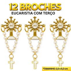 12 Broches de Eucaristia com Terço Pérola – Lembrancinha Religiosa para Comunhão e Igreja