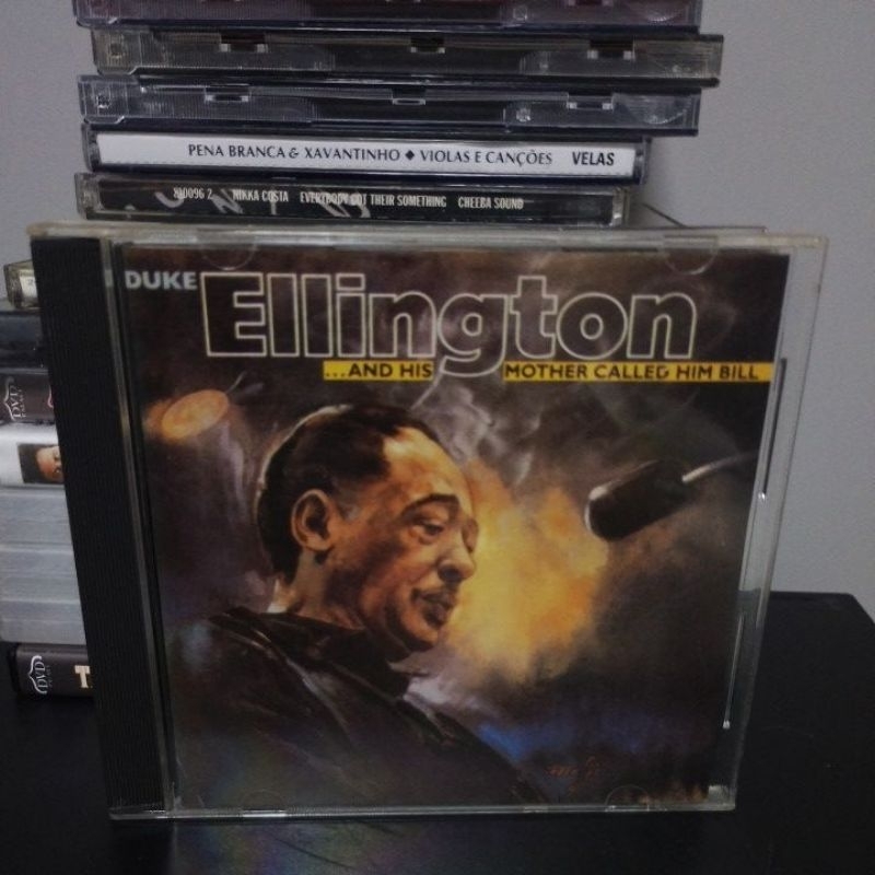 CD Duke Ellington and his mother called hum Bill