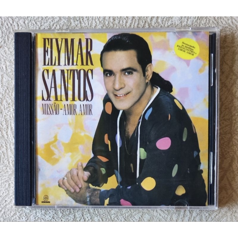CD Elymar Santos - Missão - Amor Amor (Raridade)