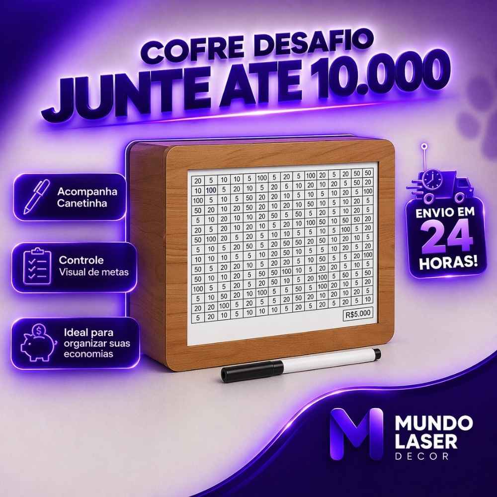 Cofre Desafio 1Mil/5Mil/10Mil Caixa de Dinheiro /MDF / Método Japonês / Poupança / Depósitos