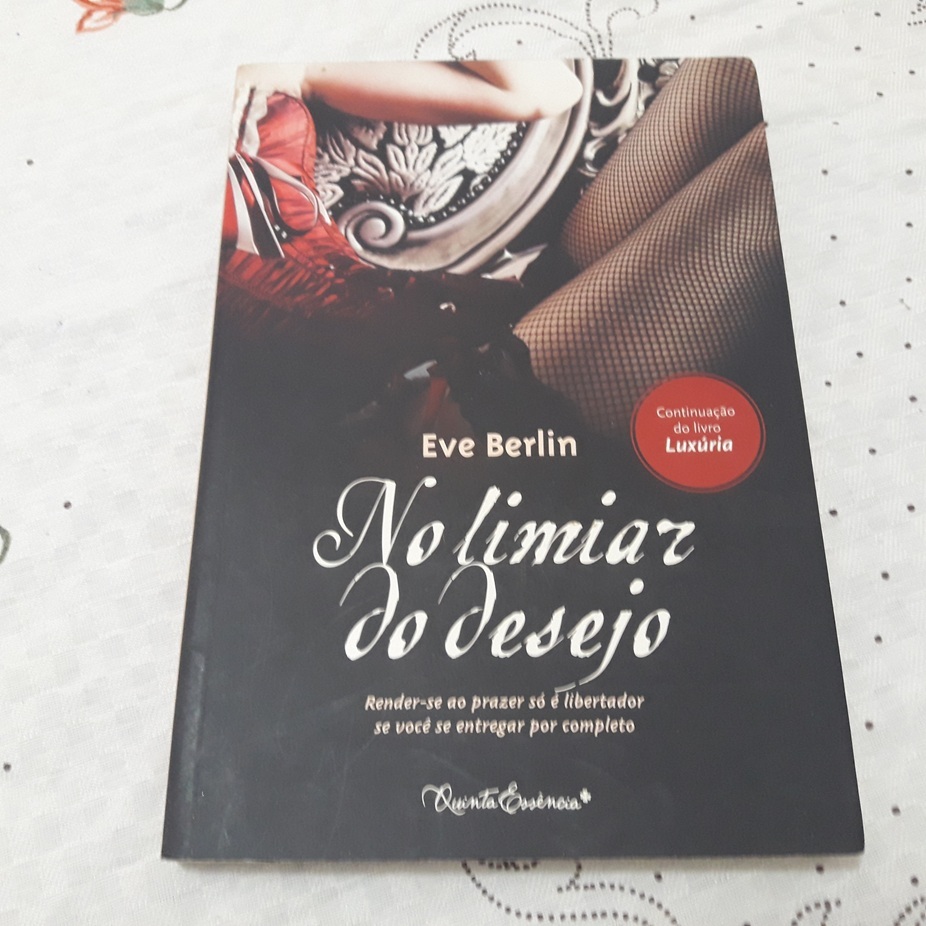 Livro: No Limiar do Desejo (Trilogia Luxúria, II)