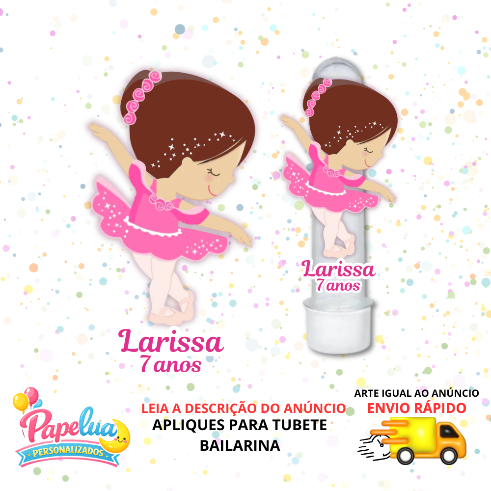 Apliques para Tubete Bailarina personalizado (já vai recortado) – Lembrancinha Festa Infantil