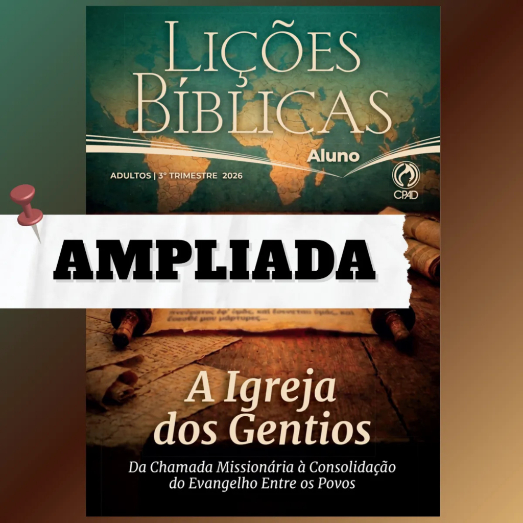 Revista - Lições Bíblicas Adulto Aluno Ampliada  3º Trimestre 2026