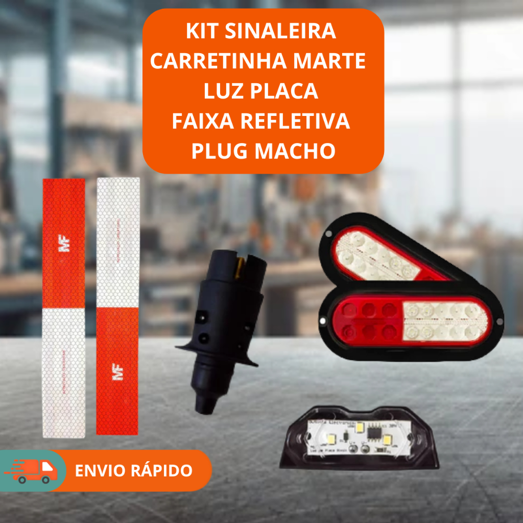 Kit Sinaleira Carretinha Marte Luz Placa Faixa Refletiva Plug Macho