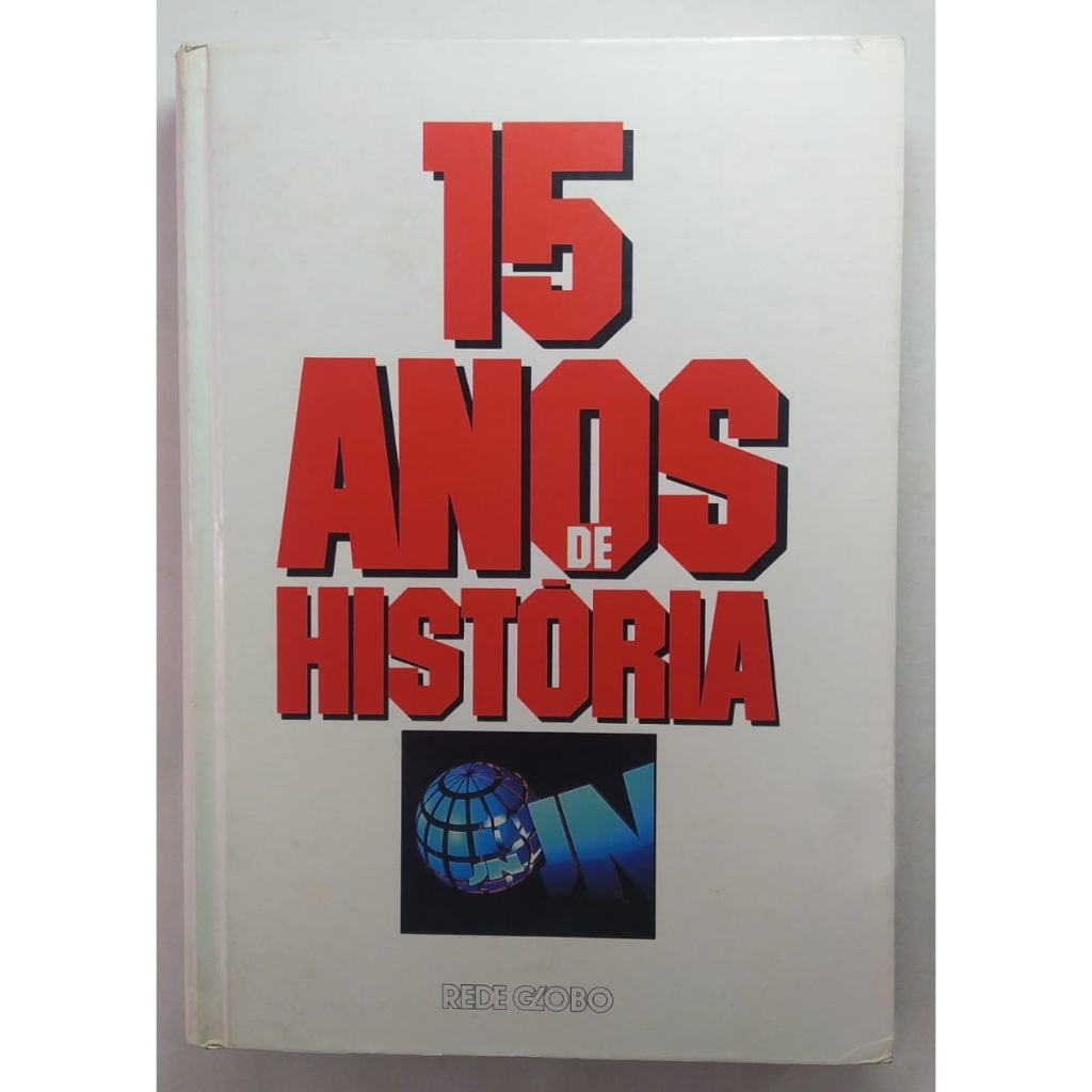 Livro jornalismo "15 Anos de História" Jornal Nacional - 1984 - Rede Globo