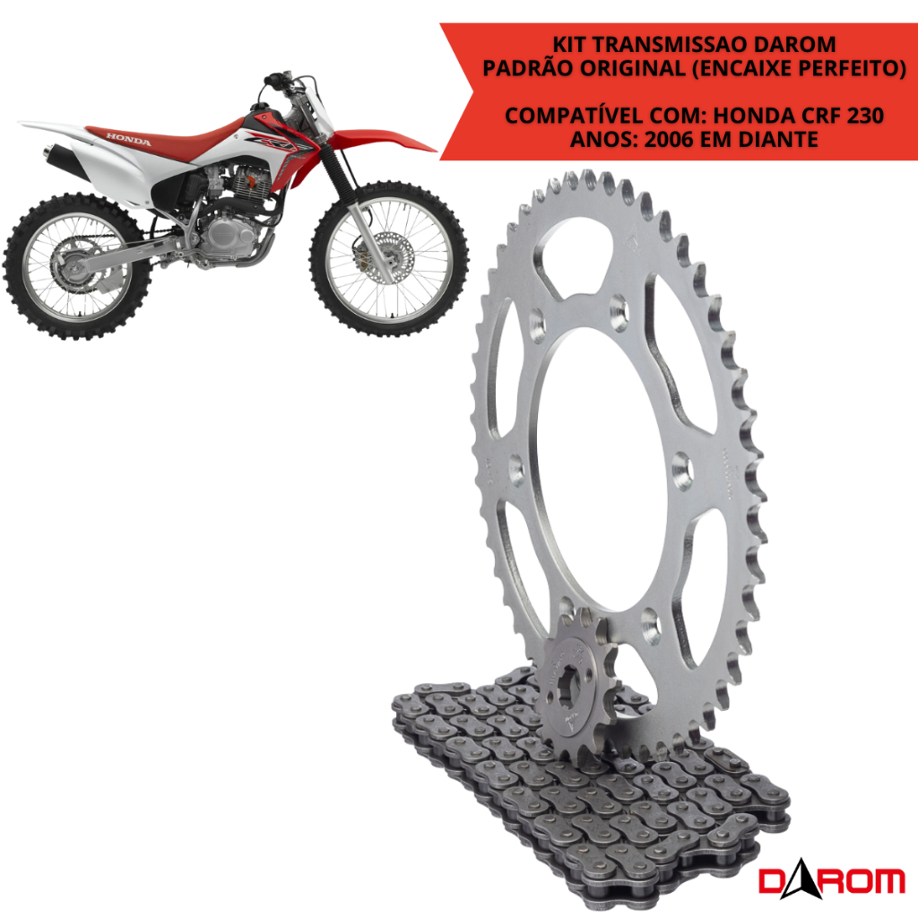 Kit Transmissão Completo Honda CRF 230F 2006 2007 2008 Em diante  Corrente Coroa Pinhão Relação Alta Qualidade Darom