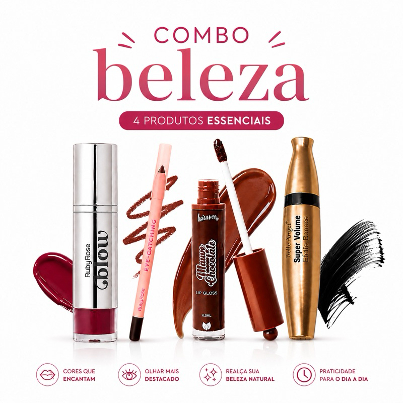 Combo Beleza 4 Kits - Gloss Ruby Rose + Gloss Luisance + Lápis de olho + Rímel Belle Angel