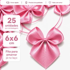 Laço Lacinho de Cetim Nº5 Plus 6x6cm com Fita para amarração 25 unidades Decorações, esferas acrílicas, personalizados