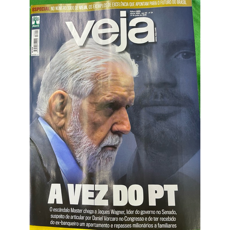 Revista VEJA Edição 3000 – 19 de Junho de 2026 – "A Vez do PT"