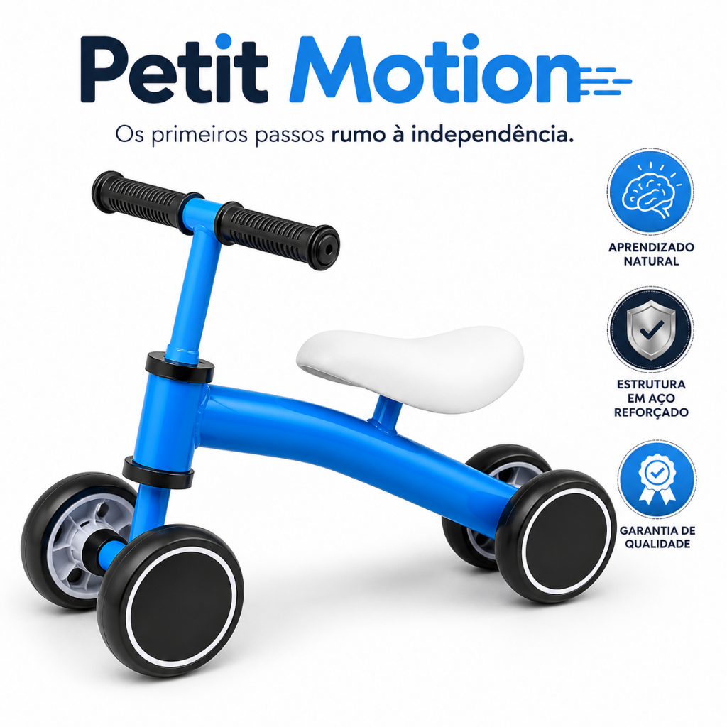 Bicicleta de Equilíbrio Infantil 4 Rodas Sem Pedal | Segurança, Equilíbrio e Diversão | Petit Motion