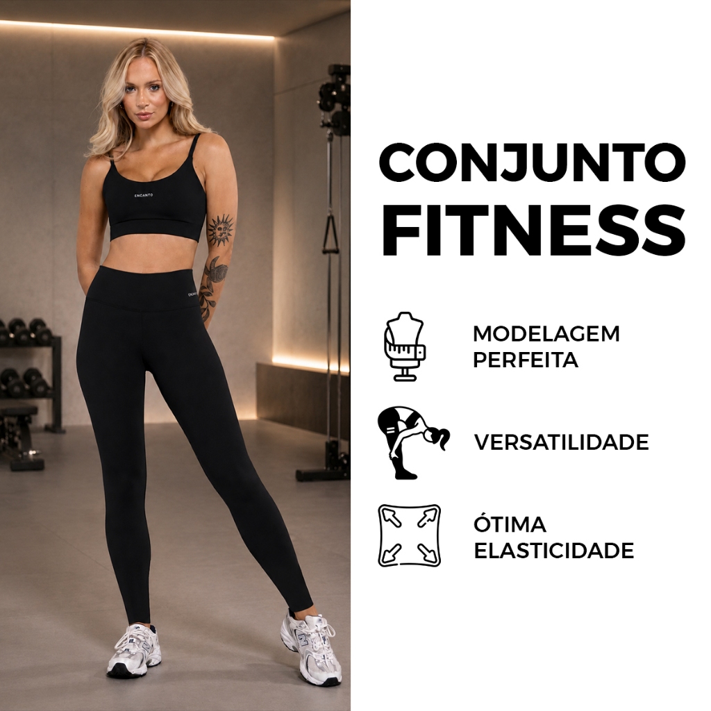 Conjunto Fitness Feminino Top + Legging Cintura Alta Sustentação e Conforto - Modelagem Slim Encanto