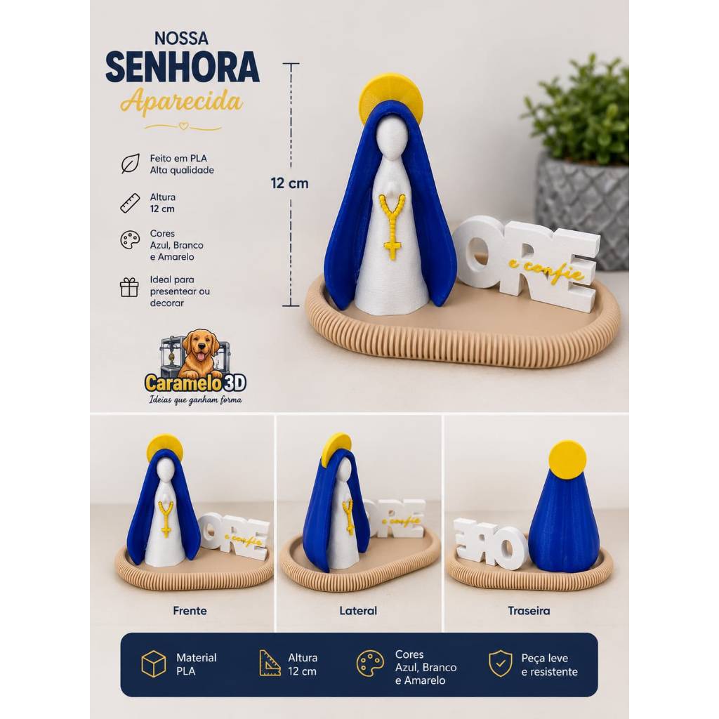 Nossa Senhora Aparecida Ore e Confie – Decoração Católica em Impressão 3D | Presente Religioso em PLA