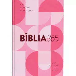 Bíblia 365 | NAA | A Palavra de Deus em Leituras Diárias | Capa Dura Rosa | Mundo Cristão