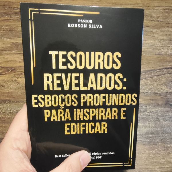 Tesouros Revelados – Livro de Esboços de Pregação Profundos para Pregadores | Pr. Robson Silva