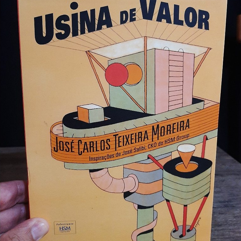 Livro Usina de Valor - Jose Carlos Teixeira Moreira - Administracao - Clientes