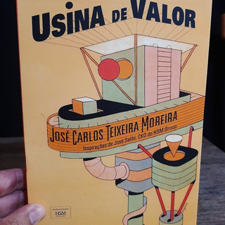 Livro Usina de Valor - Jose Carlos Teixeira Moreira - Administracao - Clientes