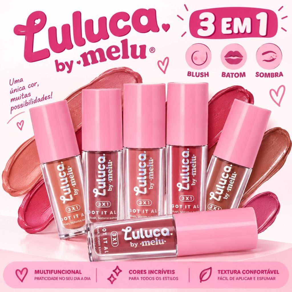 Blush Batom e Sombra Líquida 3 em 1 Luluca By Melu Got It All Multifuncional Alta Pigmentação