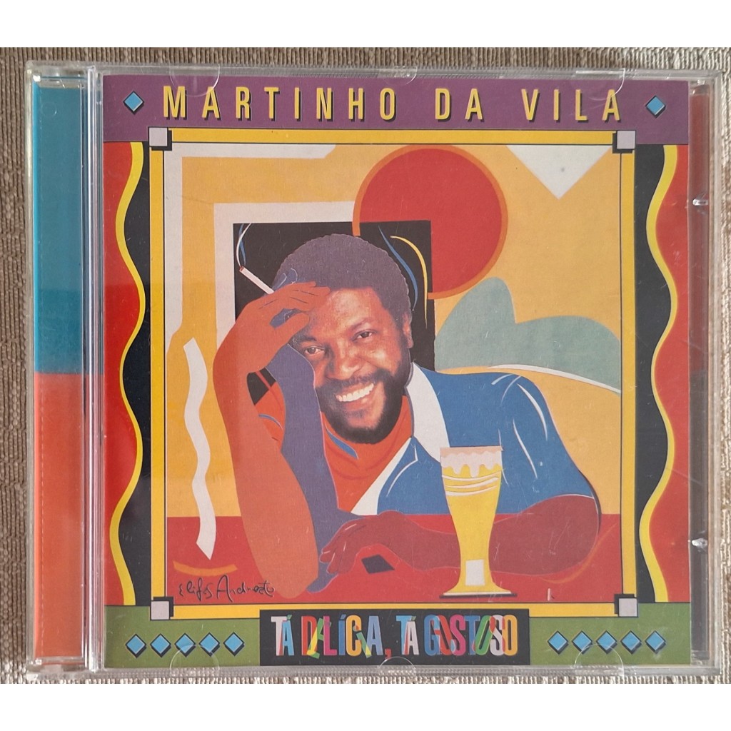 Cd Martinho Da Vila - Tá Delicia Tá Gostoso - Música Samba