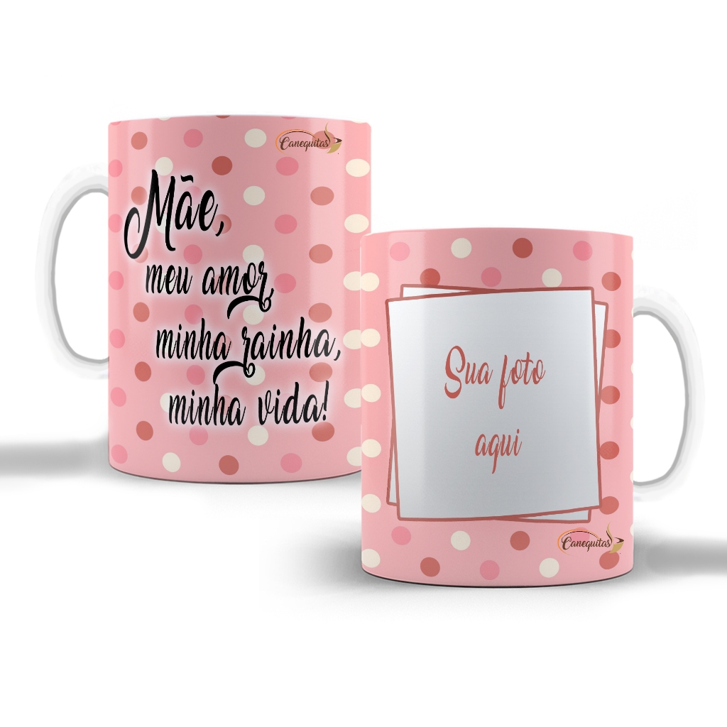 Caneca para Mãe Dia das Mães com Foto mae minha rainha Ceramica 325ml xicara