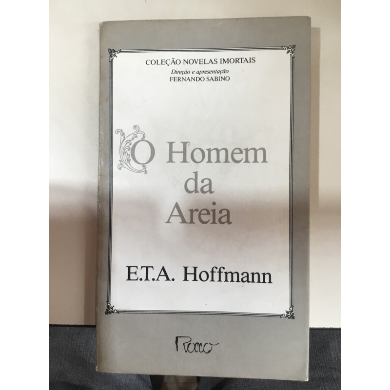 O homem da areia, de E. T. A. Hoffmann