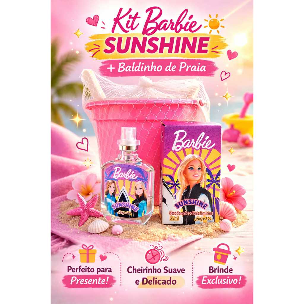 Kit Feminino Barbie Sunshine Infantil - Baldinho de Praia  + Colônia Jequiti Barbie Sunshine 25ml