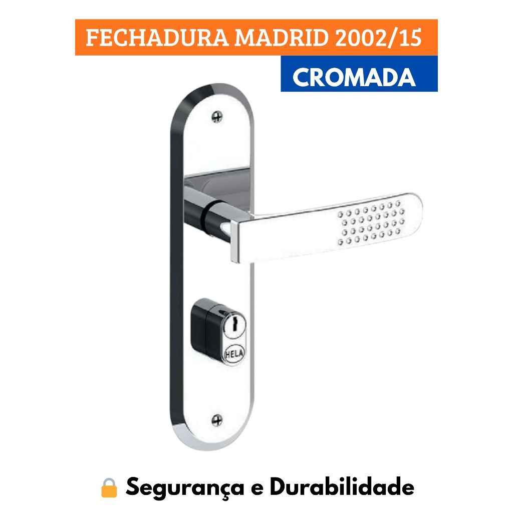Fechadura HELA Madrid 2002/15 Cromada para Porta Madeira e Metal | Externa Interna Banheiro