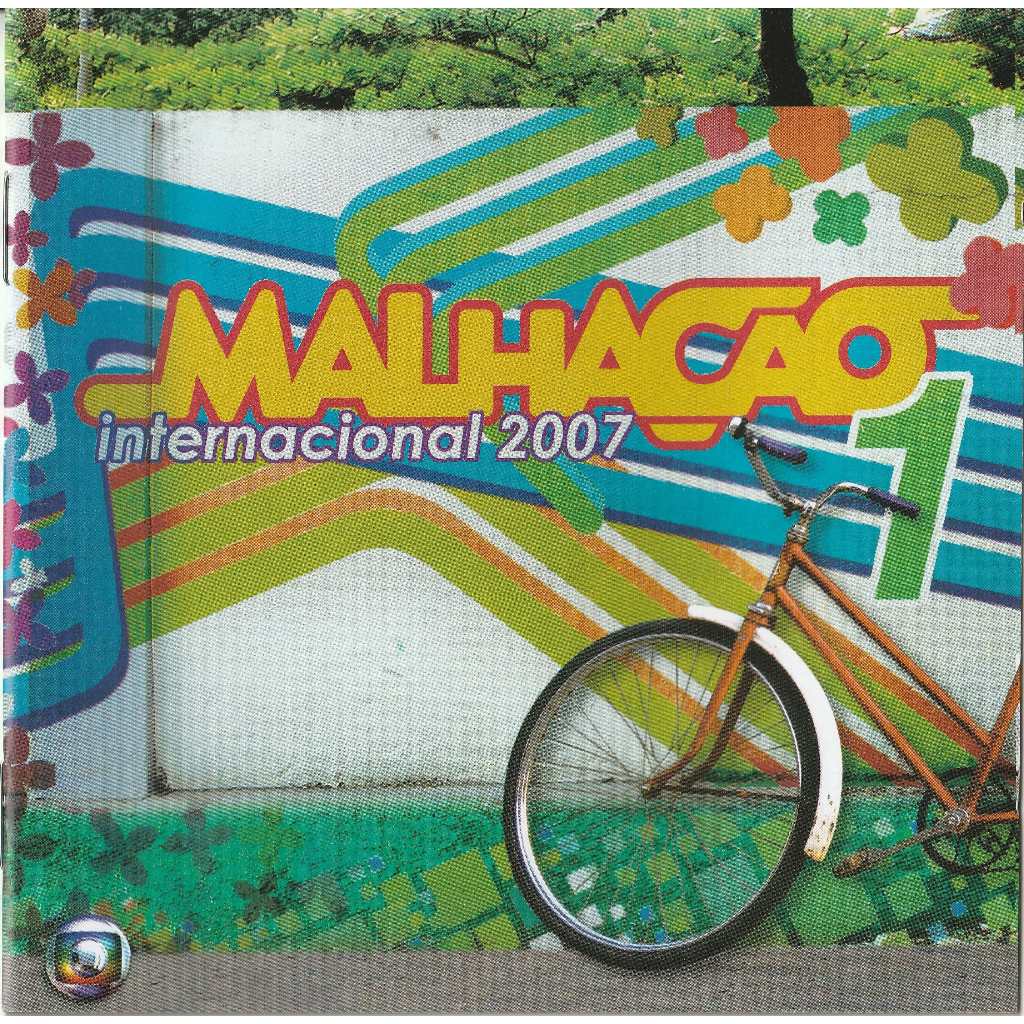 CD Malhação 2007 Internacional Som Livre Dance Anos 2000 Original
