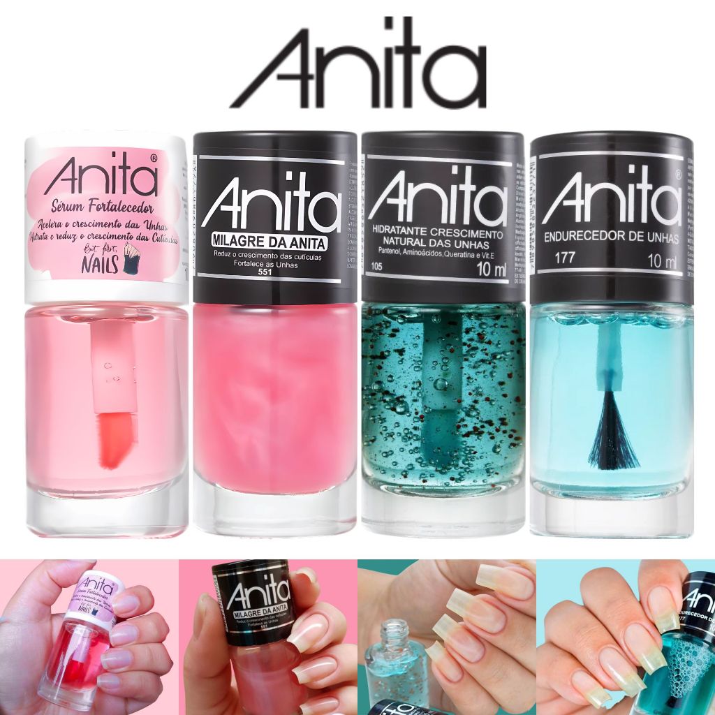 Kit Esmalte Base Anita Serum Milagre Endurecedor Hidratante