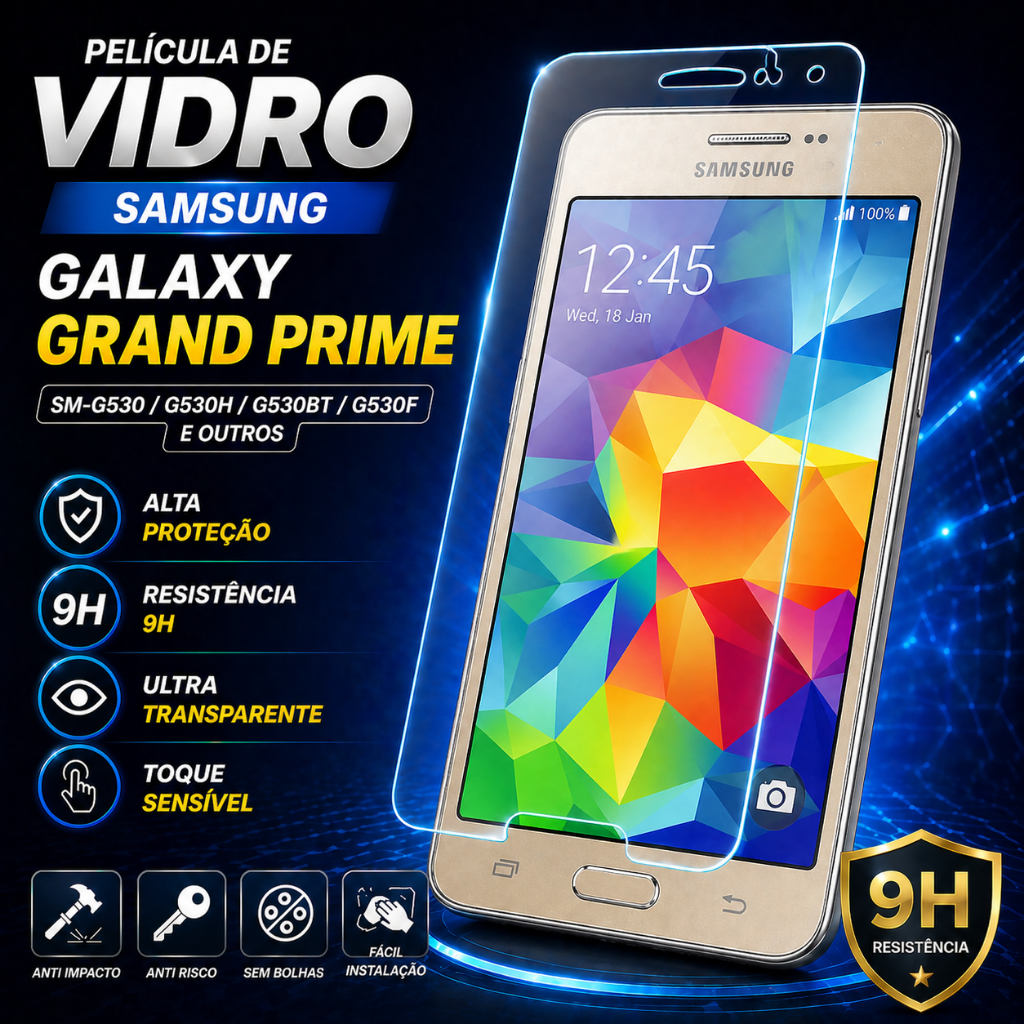 🔥 Película Vidro Temperado Transparente 9H Samsung Galaxy Grand Prime G530 G530H G530BT - Proteção Invisível
