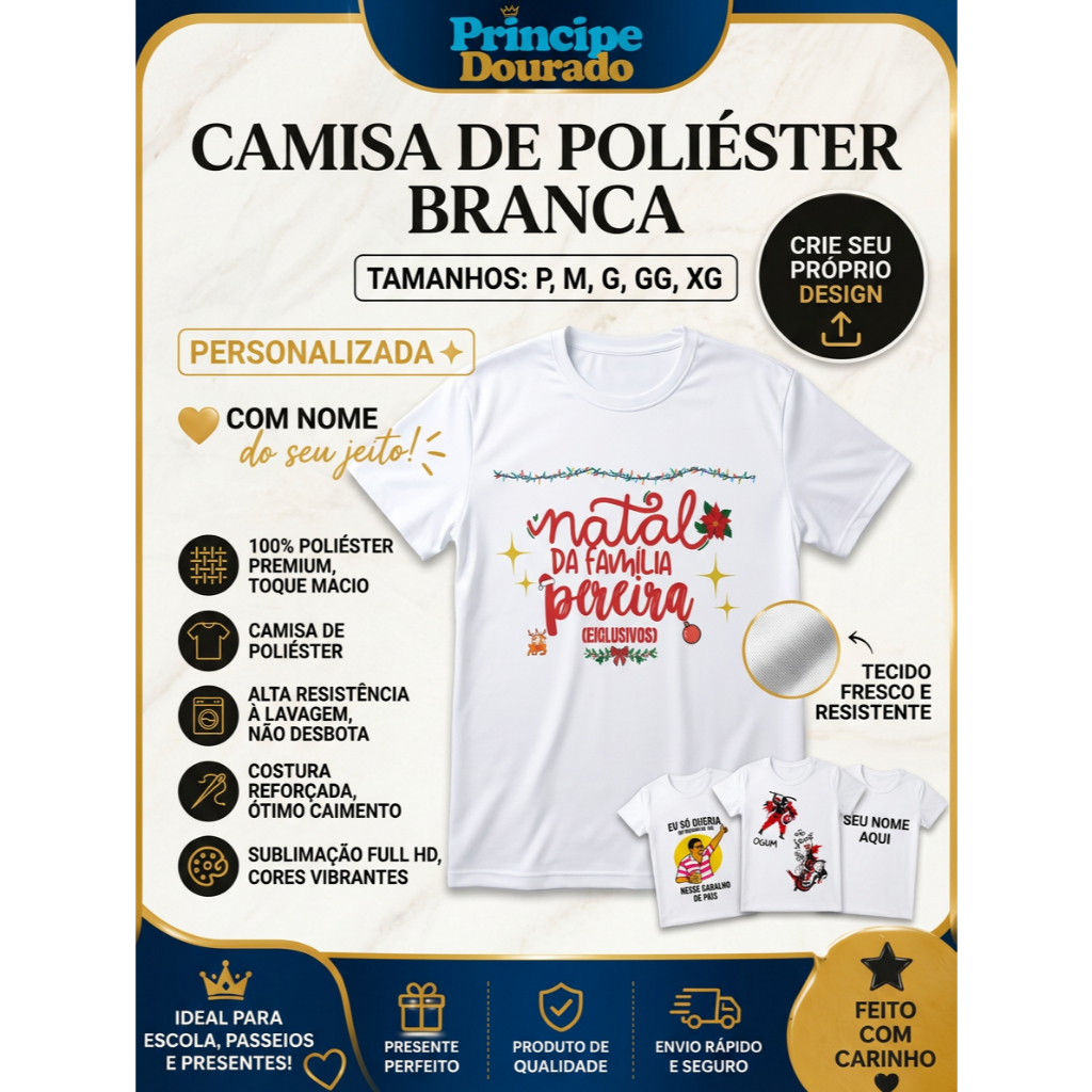 Camiseta Branca Poliéster Personalizada com Nome Estampa Sublimada do P ao XG