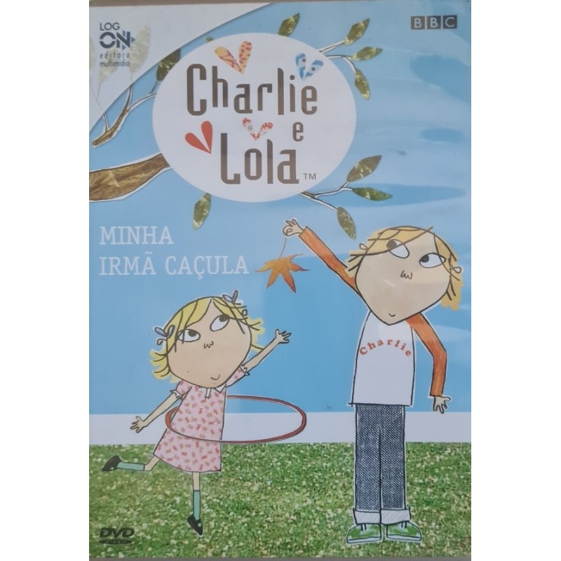 Dvd Charlie e Lola: Minha Irmã Caçula