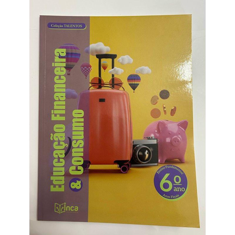 Livro Educação Financeira & Consumo - 6º Ano Ensino Fundamental | Coleção Talentos