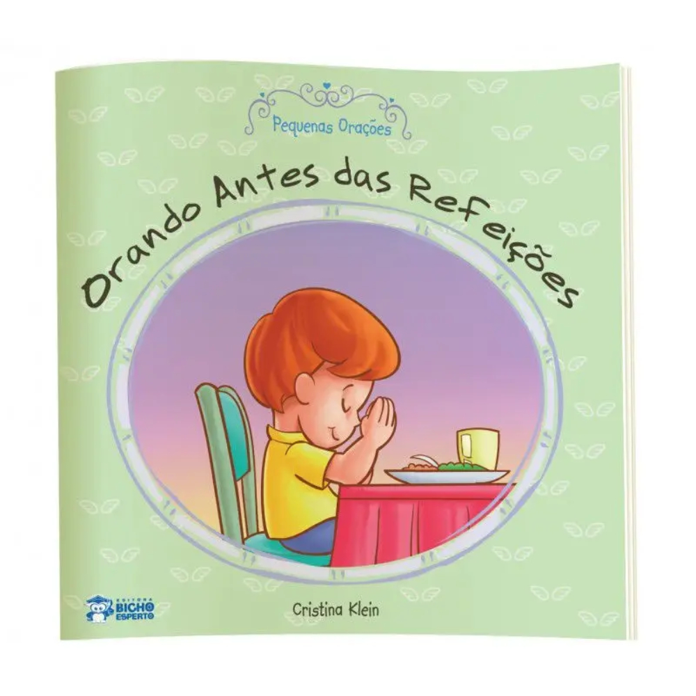 Livro Pequenas Orações - Orando Antes das Refeições