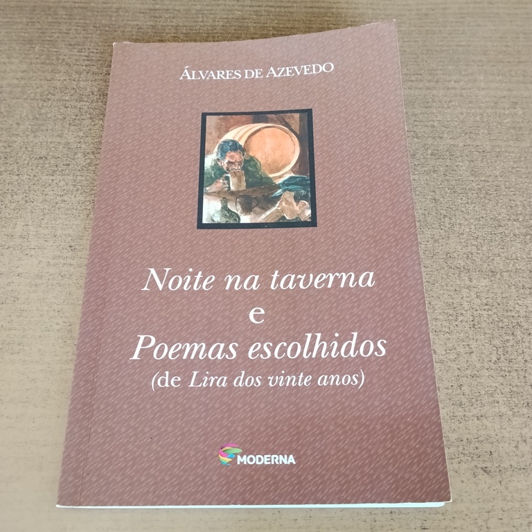 Livro Noite na Taverna e Poemas Escolhidos (de Lira dos Vinte Anos) - Álvares de Azevedo
