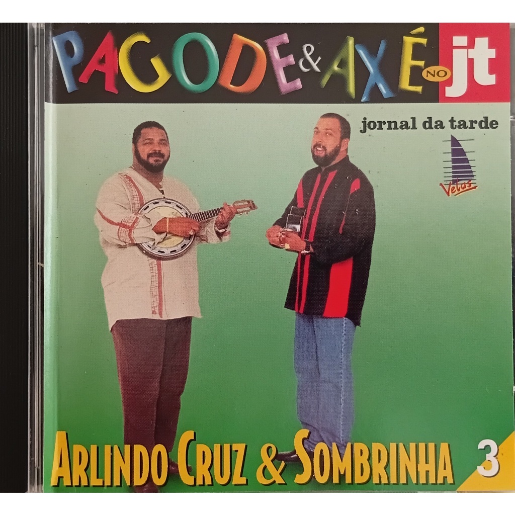 cd Arlindo Cruz e Sombrinha -pagode e axé no jt