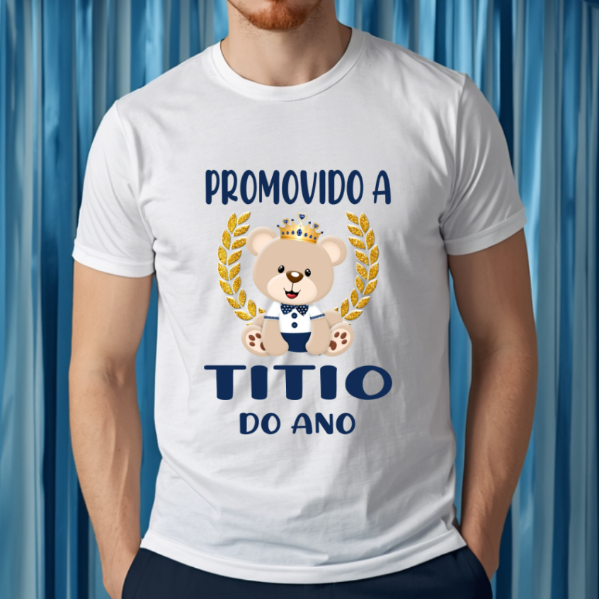 Camiseta Adulto PROMOVIDO A TITIO DO ANO Ursinho Príncipe Realeza Azul marinho - Chá de bebê ZLprint