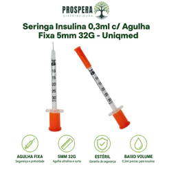 Seringa Insulina 0,3ml 5mm 32G (0,23mm 3/16) Uniqmed Agulha Fixa - Kit C/ 5, 10, 20 Unidades (BLISTER) 30ui