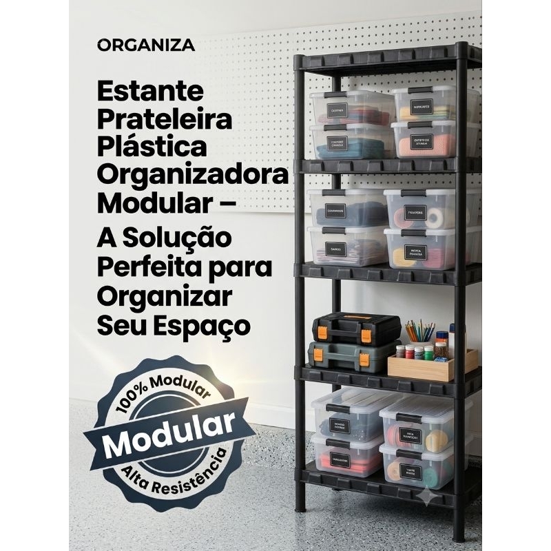 Estante Prateleira Plástica Modular Organizadora Multiuso 3, 4 e 5 Andares Resiliente