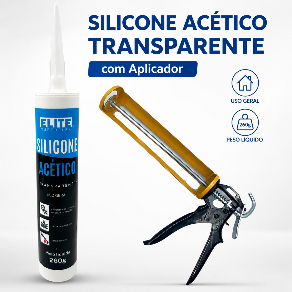 SILICONE ACÉTICO TRANSPARENTE e APLICADOR SILICONE PROFISSONAL