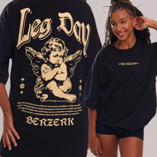 Camiseta Oversized Estampada Academia Leg Day 100% Algodão BERZERK