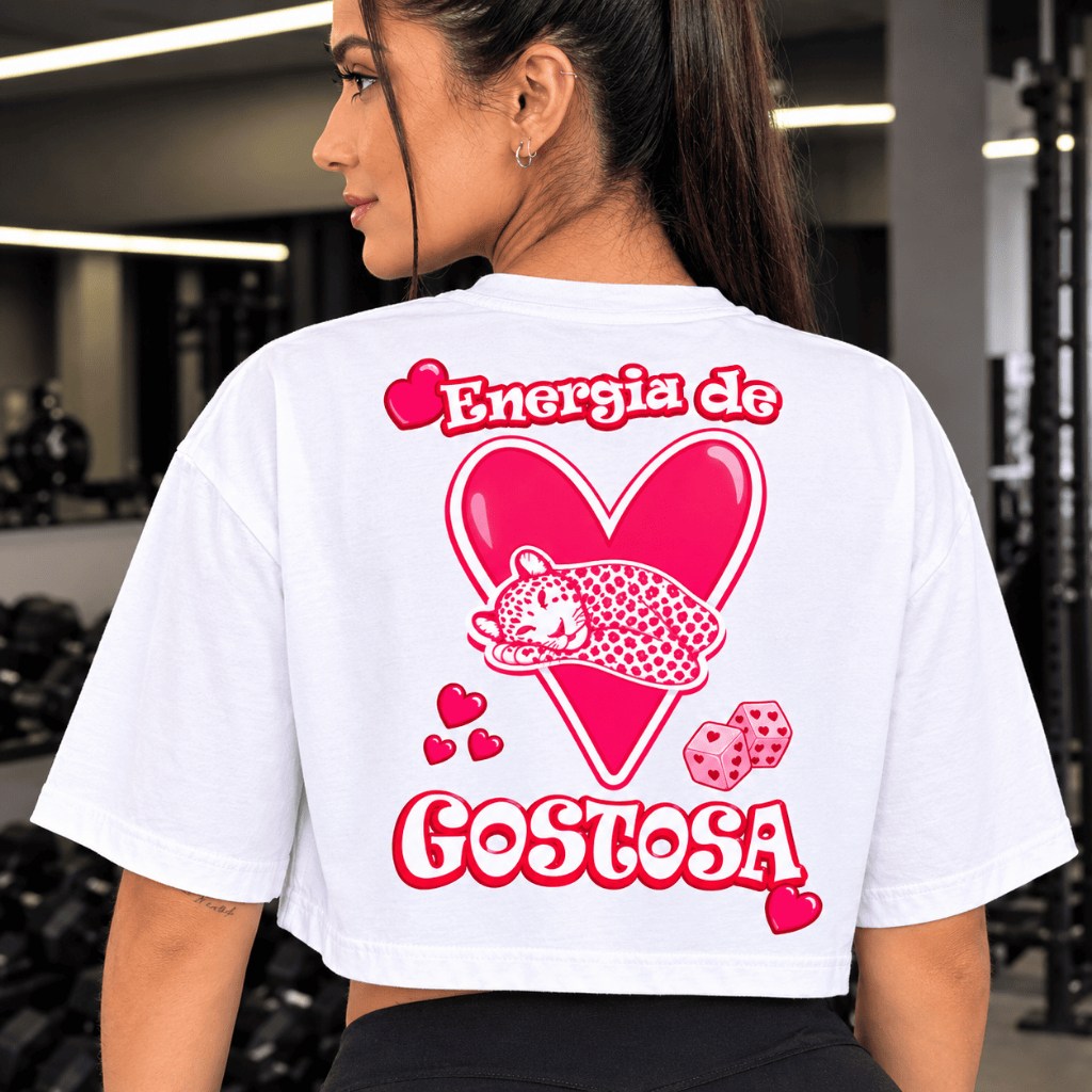 Cropped Oversized Feminino Energia de Gostosa | Camiseta Fitness Academia Estilosa Treino