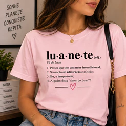 Camiseta Luanete Fã do Luan Sertanejo 100% Algodão Manga Curta Estampada