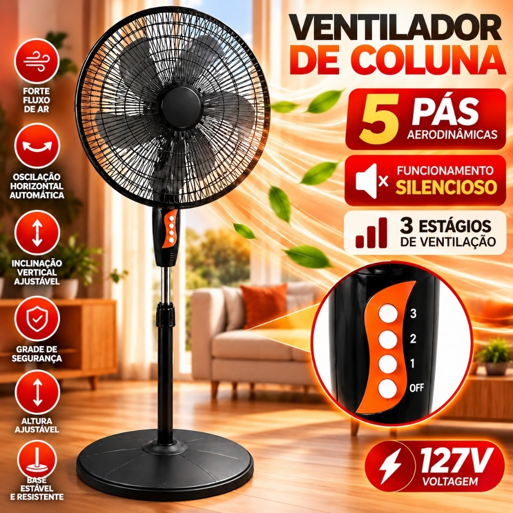 Ventilador de Coluna 127V 5 Pás Silencioso 3 Velocidades Oscilante Altura e Inclinação Regulável