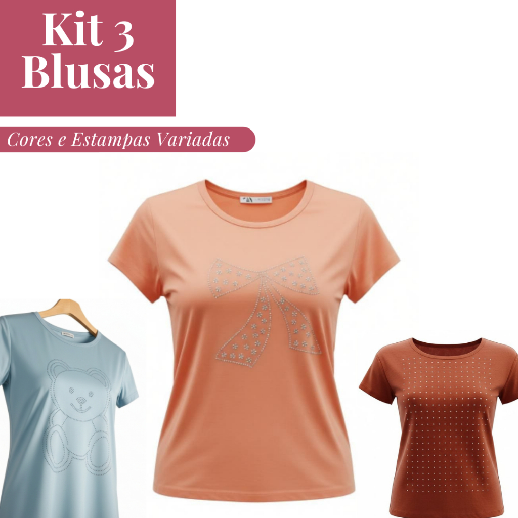 Kit 3 Blusas T-Shirts Femininas Viscose+Elastano com Brilho Strass – Cores Sortidas – Estampa Sortidas –Tamanho Único