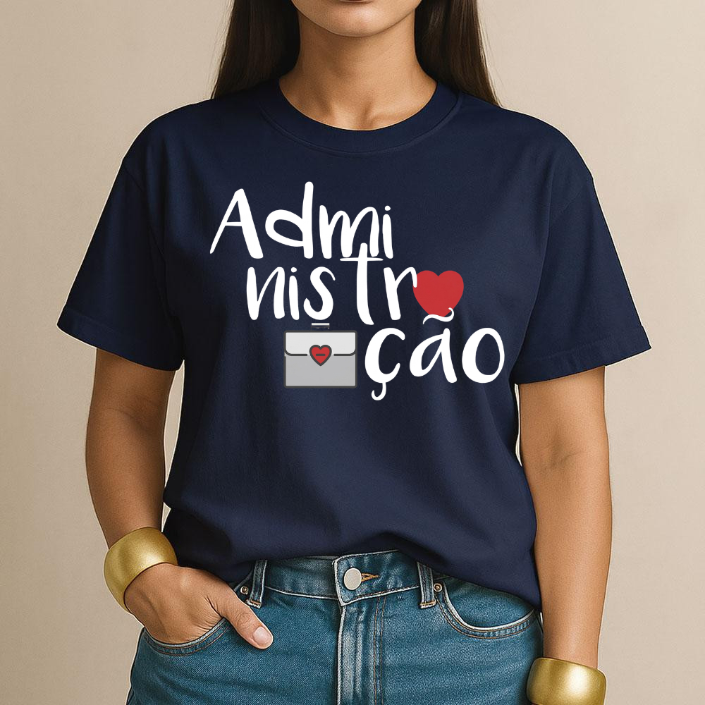 Camiseta Unissex Administração para curso graduação faculdade ADM Algodão