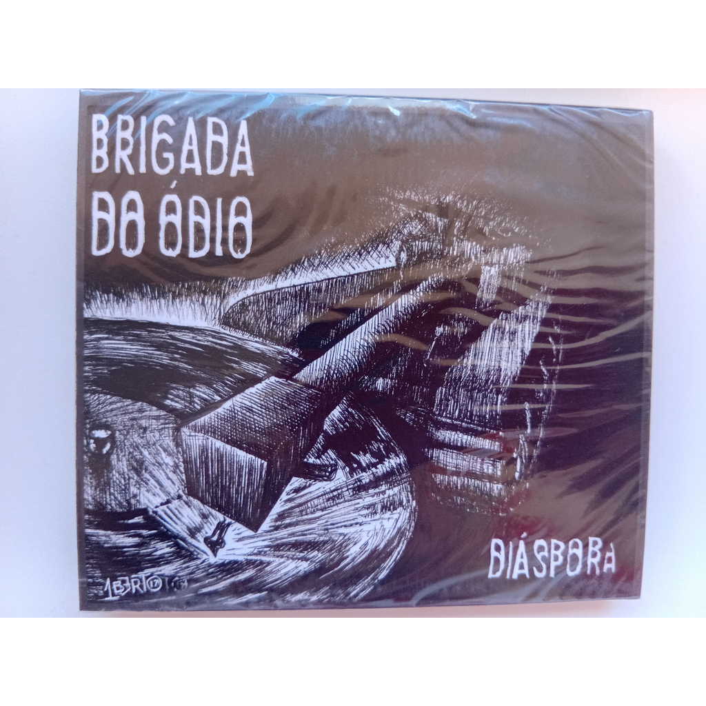 CD brigada do ódio - diaspora - lacrado novo