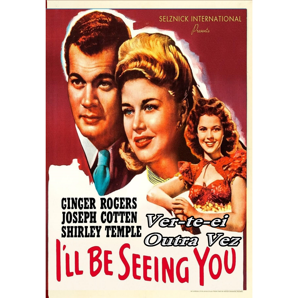 Ginger Rogers - Ver-te-ei Outra Vez (I'll Be Seeing You) 1944